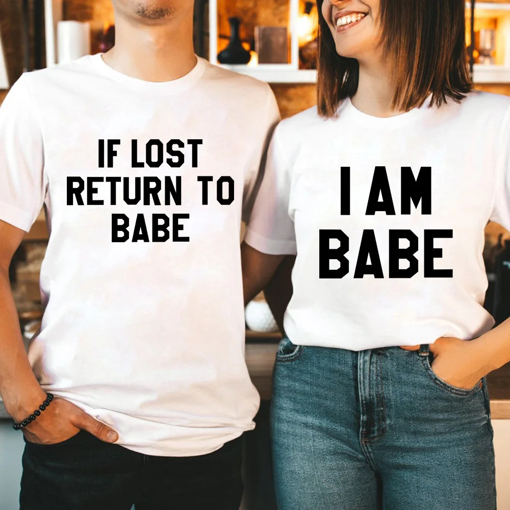

RETURN TO BABE IAM BABE Letter Print LoversT Shirt Couple Short Sleeve O Neck Loose Tshirt Women Tee Shirt Tops Camisetas Mujer