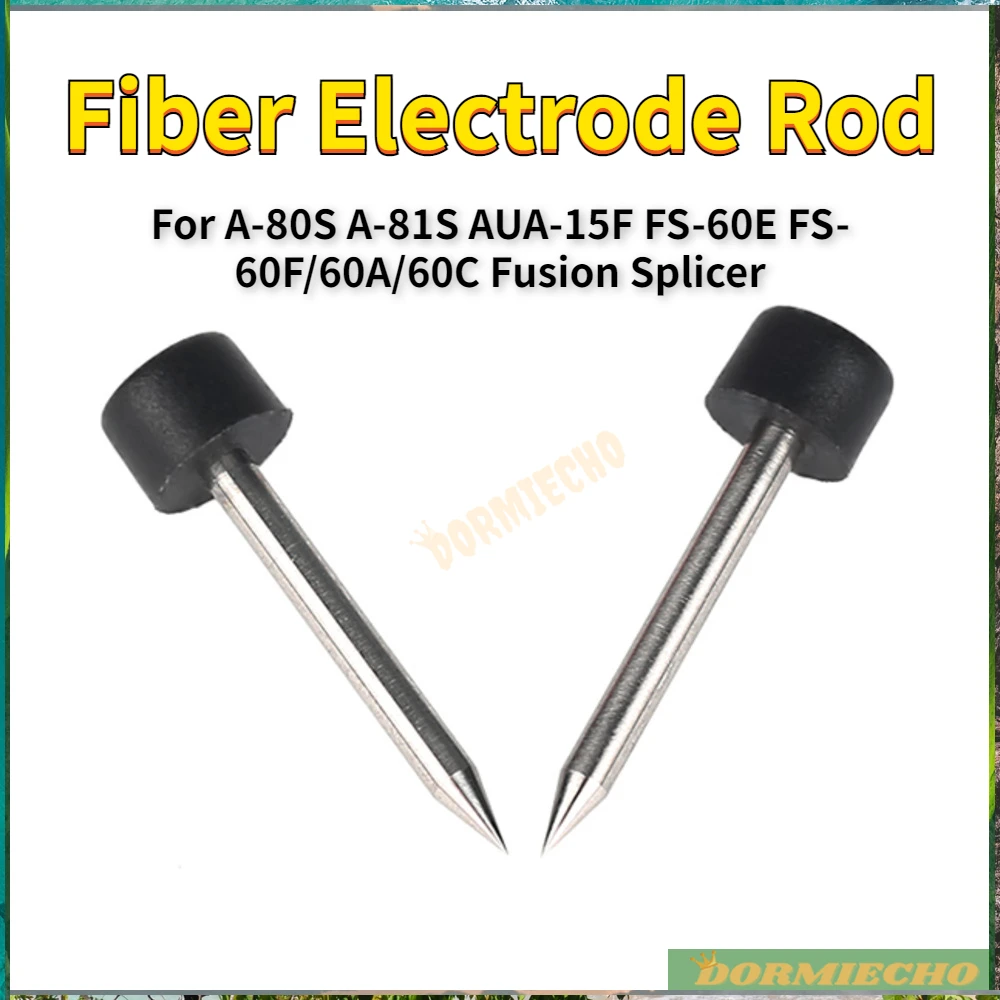 

High Quality 1 Pair Fiber Electrodes Used for Fusion Splicer A-80S A-81S AUA-15F FS-60E FS-60F/60A/60C Free Shipping