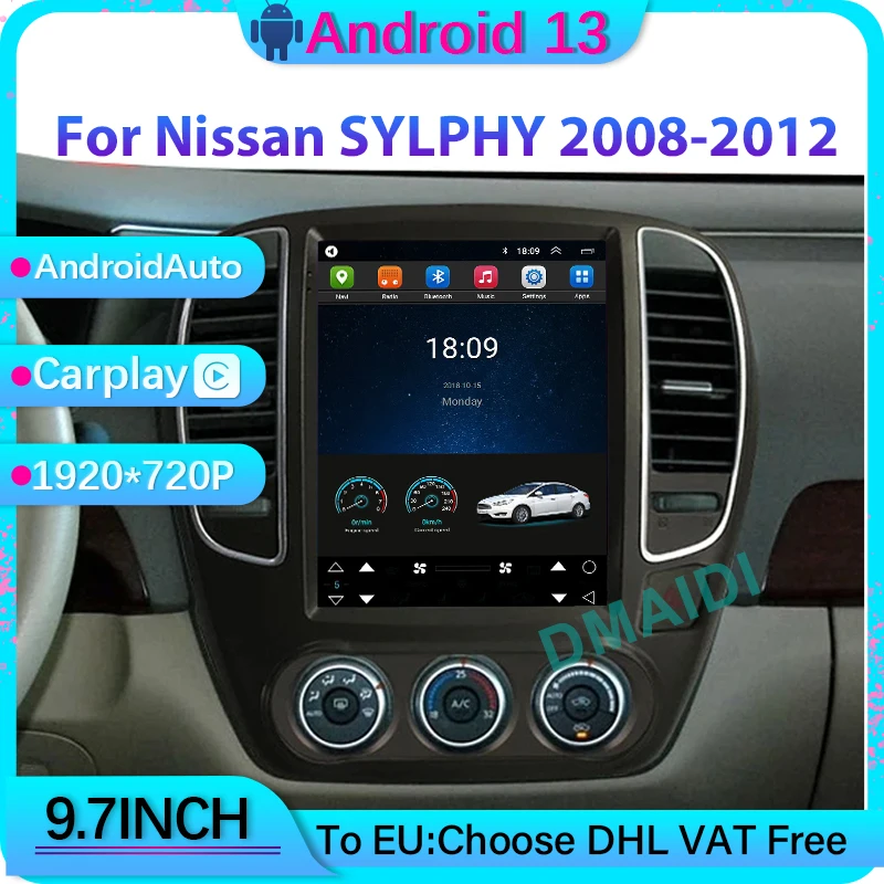 

Vertical screen Android 13 Car Radio For Nissan SYLPHY 08 - 12 9.7" Snapdragon GPS Multimedia Player Carplay Auto Video Stereo