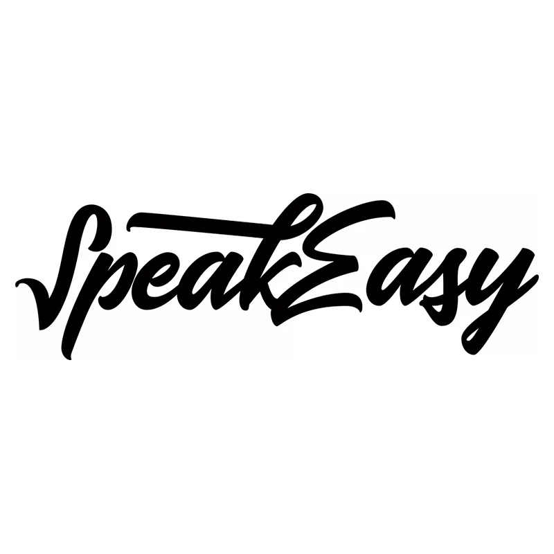 

Vinyl Decal Speak Easy Car Sticker Waterproof Auto Decors on Door Bumper Window Laptop Choose Size #10815