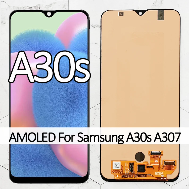 

AMOLED для Samsung Galaxy A30s LCD сенсорный экран дигитайзер сборка Дисплей для A30s A307 A307F A307G A307YN Замена Ремонт