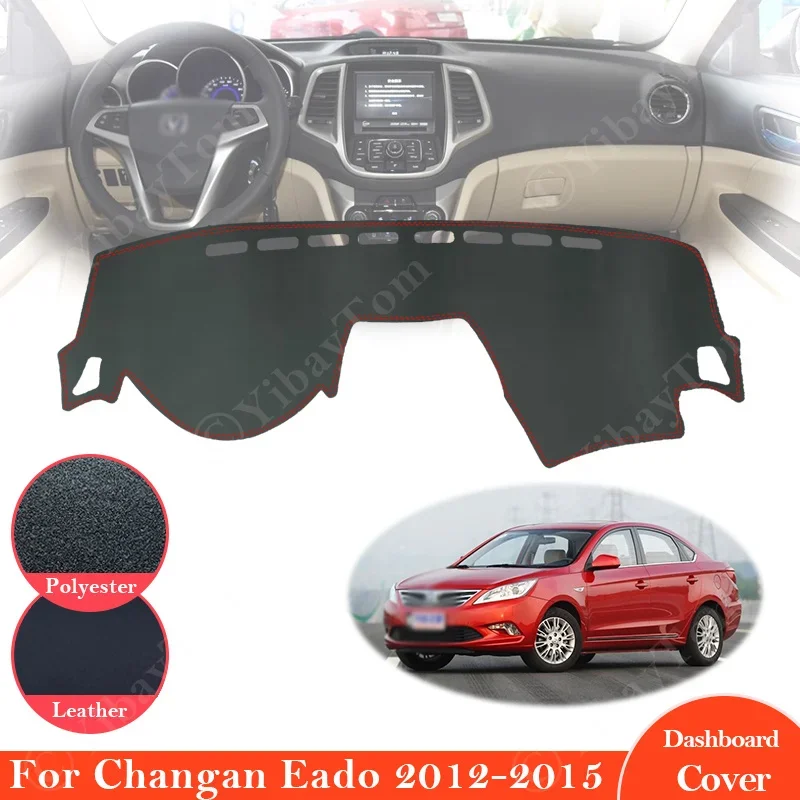

For Changan Eado 2012 2013 2014 2015 Anti-Slip Leather Mat Dashboard Cover Pad Sunshade Dashmat Protect Carpet Car Accessories
