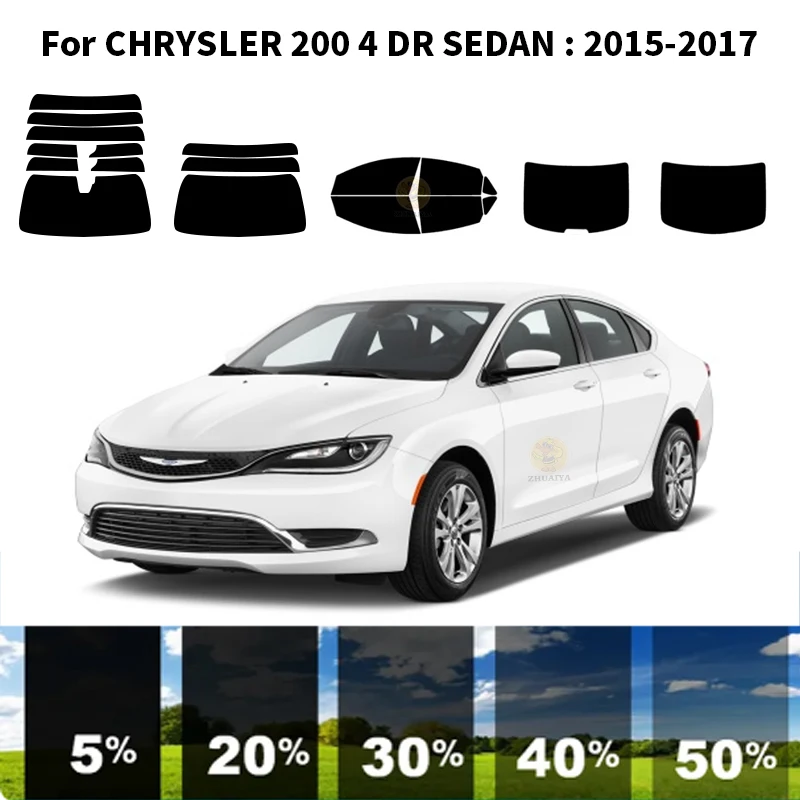 

Precut nanoceramics car UV Window Tint Kit Automotive Window Film For CHRYSLER 200 4 DR SEDAN 2015-2017