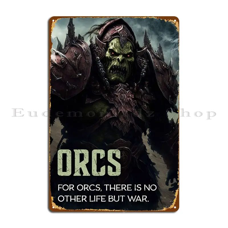 

Orc мотивирующая цитата, металлический знак, индивидуальный стиль, дизайн гостиной, кухня, жестяной знак, плакат