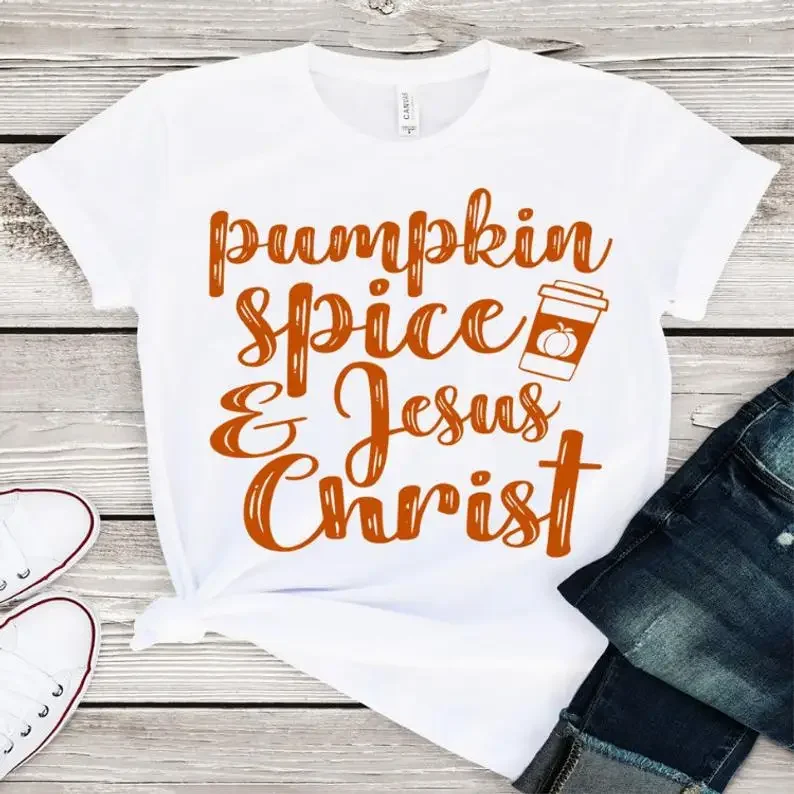 

Pumpkin Spice & Jesus Christ Custom Shirts Orange printed letter graphics Female cotton Clothes O Neck Short Sleeve Top Tees