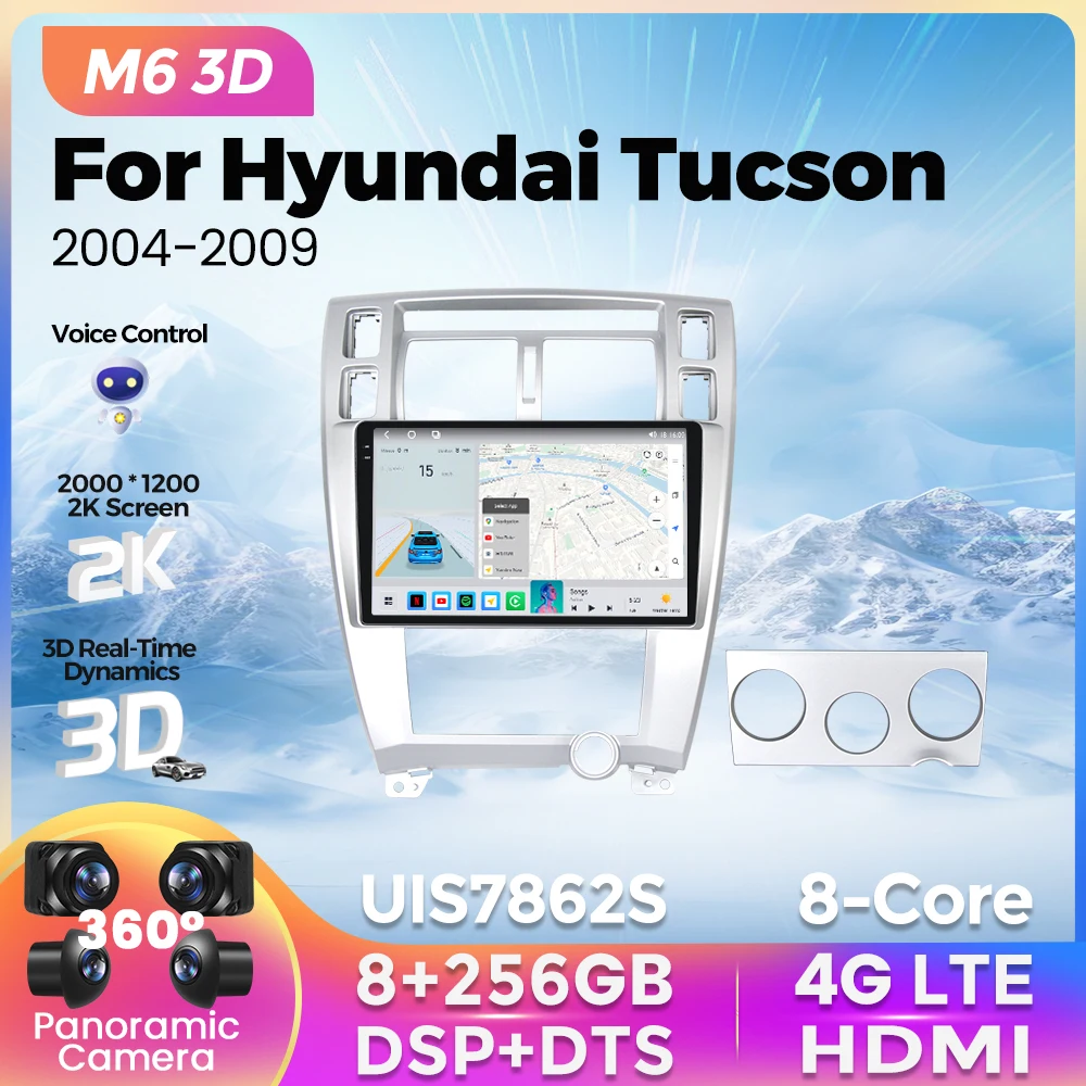 

M6 Pro 3D UIS7862S 8G+256G Беспроводной Carplay Автомагнитола 2Din для Hyundai Tucson 2004 2005 - 2009 Android 12 Навигация GPS Мультимедиа Видеоплеер