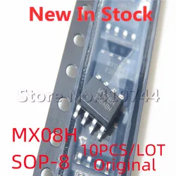 10PCS Original SMD SOP - 8 Motor Drive Chip - New Stock (MX08H  SOP8)