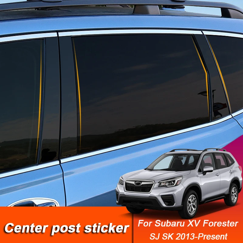 

For Subaru XV Crosstrek GT Forester SJ SK 2013-Present Car Styling Window Center Pillar Sticker PVC Trim Anti-Scratch Film