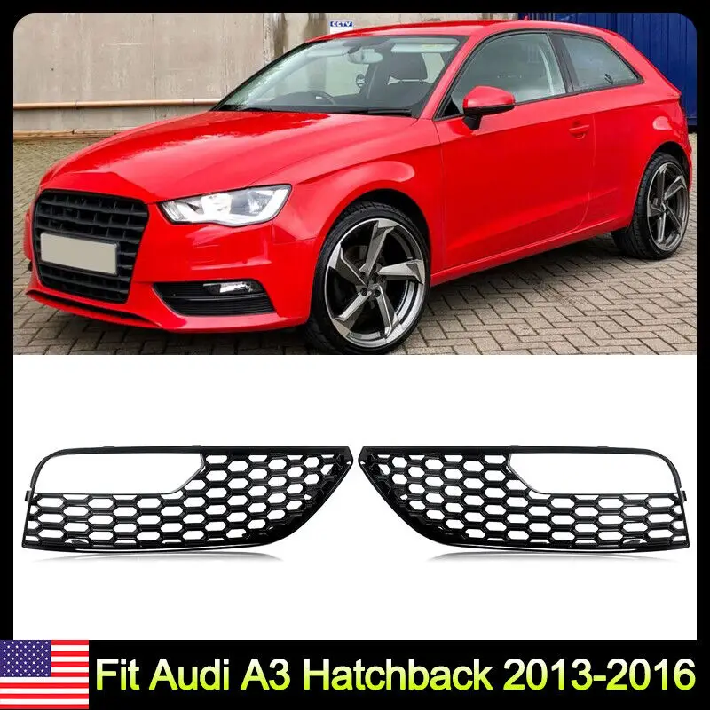 

Решетки для переднего бампера, противотуманные решетки для Audi A3 Hatchback 2013-2016