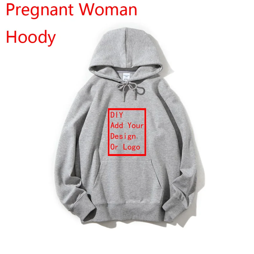 

Spring Autumn Maternity Women Hoodie Pregnant Woman Hoody Customized Print Add Your Design Idea Cool DIY Or Logo