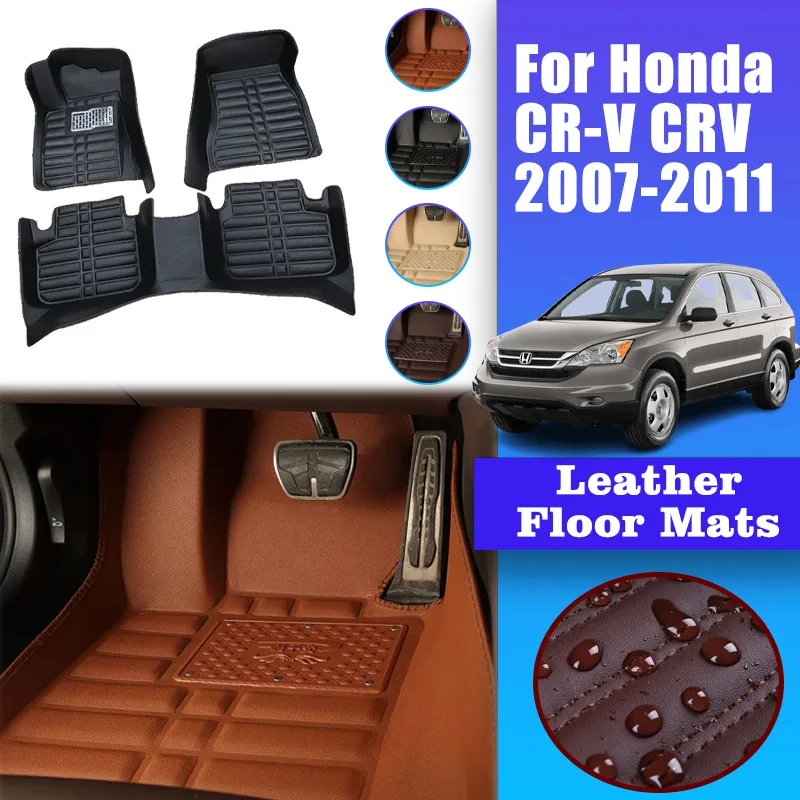 

LHD Car Mats Leather For Honda CR-V 2007-2011 CRV 3 RE1 RE5 RE7 2008 Floor Mat Interior Spare Replacement Part Car accessories