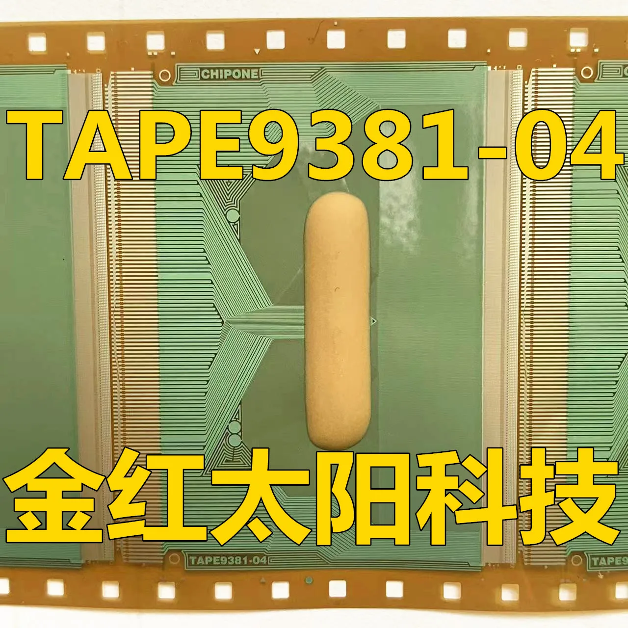 

TAPE9381-04 New rolls of TAB COF in stock