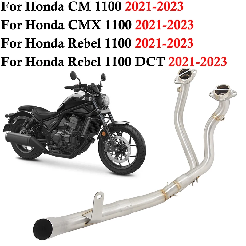 Per Honda Cm 1100 Cmx 1100 Rebel 1100 Rebel 1100 Dct 2021 - 2023 Scarico Moto Fuga Modificato Tubo Di Collegamento Anteriore Silenziatore