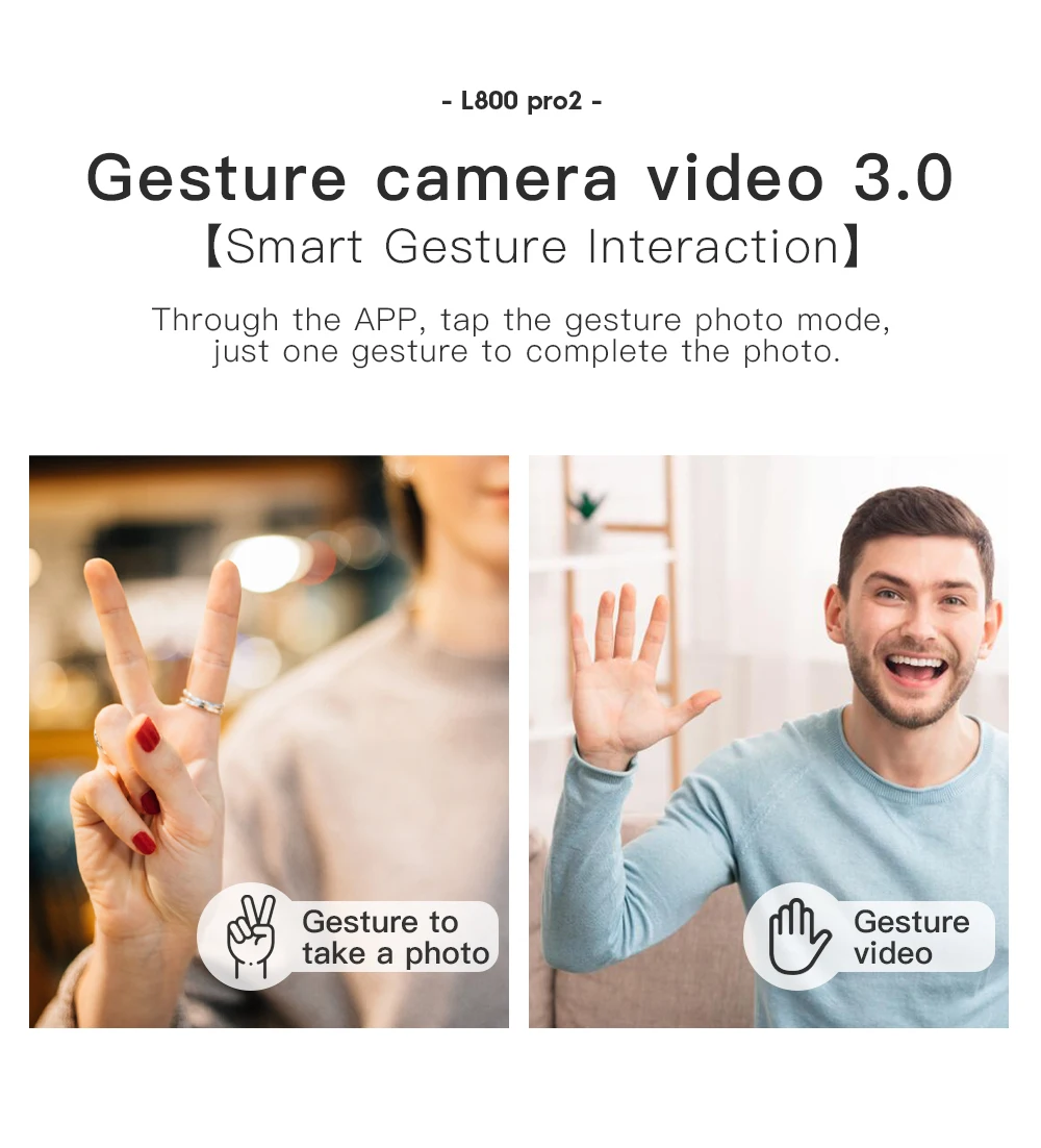L800 Pro 2 Drone, tap the gesture photo mode, just one gesture to complete the photo . through the APP
