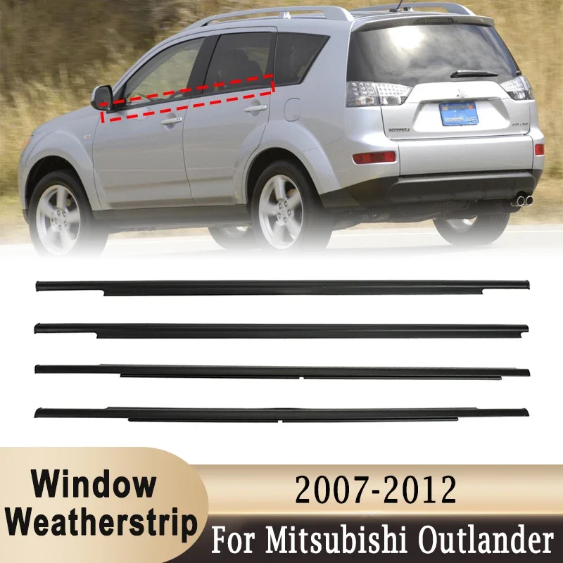 

4Pcs Outer Windows Rubber Weatherstrip For Mitsubishi Outlander 2007-2012 Side Door Moulding Trim Car Sealing Accessories