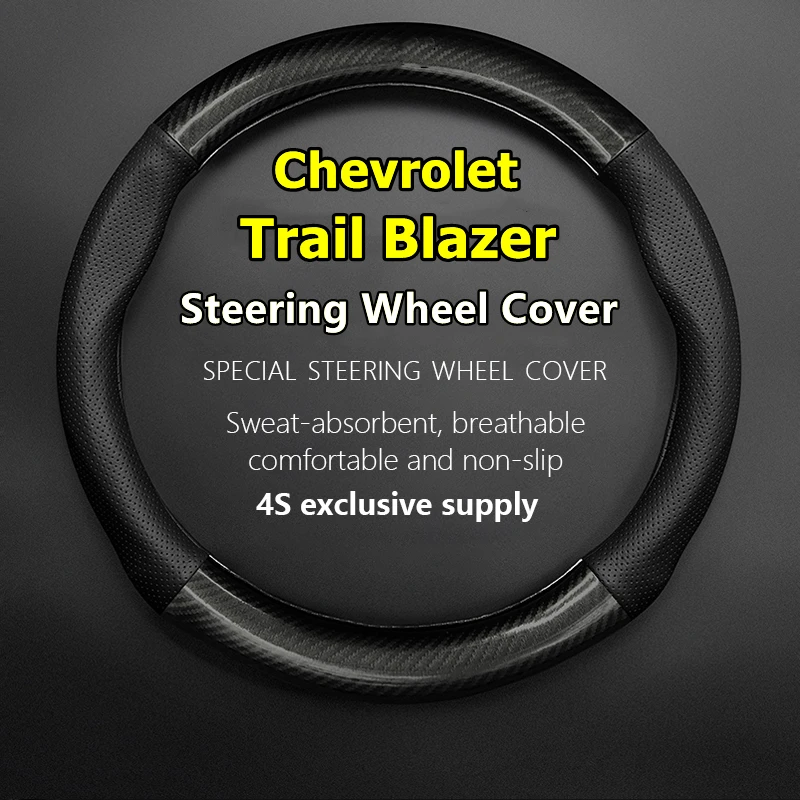 For Chevrolet TrailBlazer Steering Wheel Cover Genuine Leather Carbon