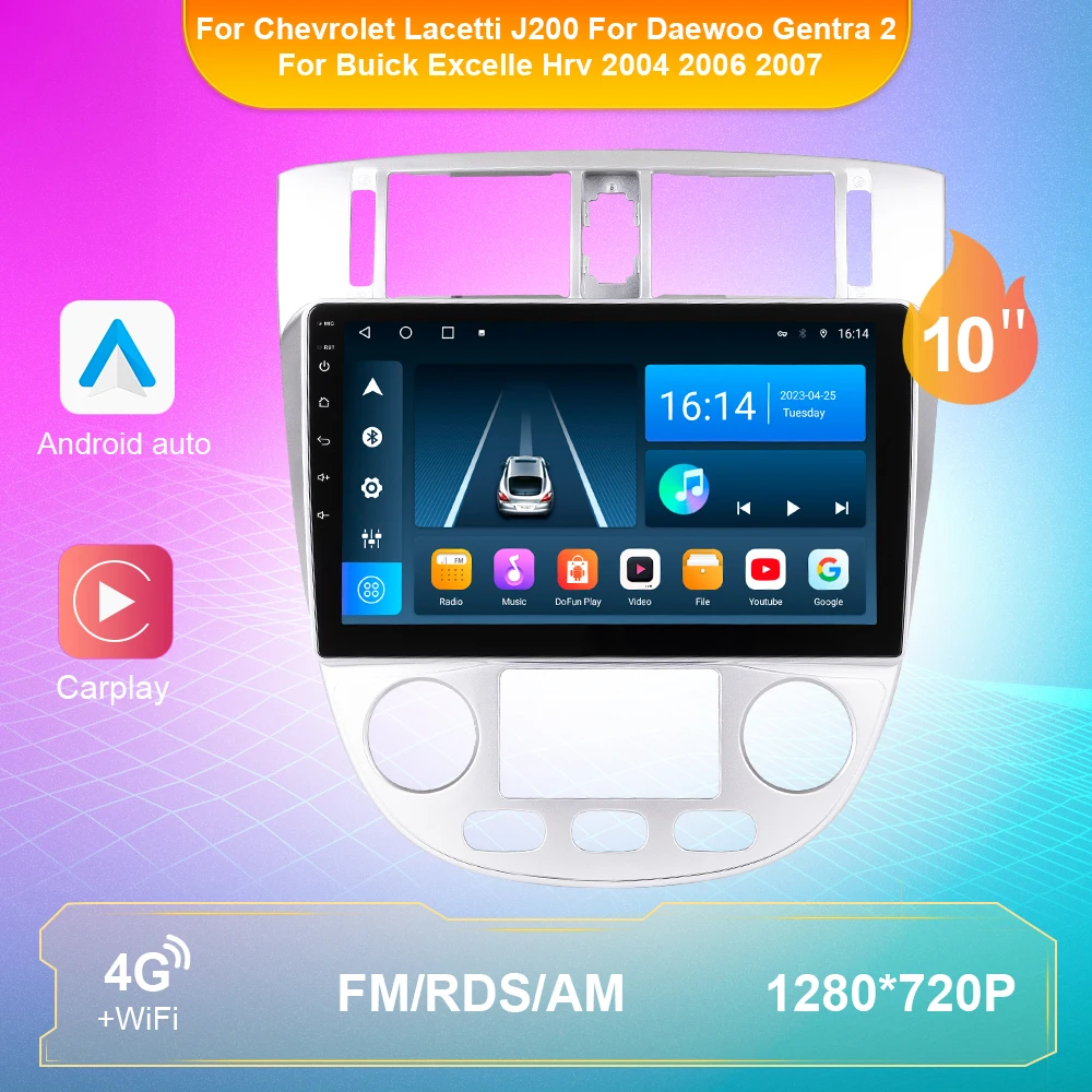 

Car Radio For Chevrolet Lacetti J200 For Buick Excelle Hrv For Daewoo Gentra 2 2004 2006 2007 Multimedia Player Navigation GPS