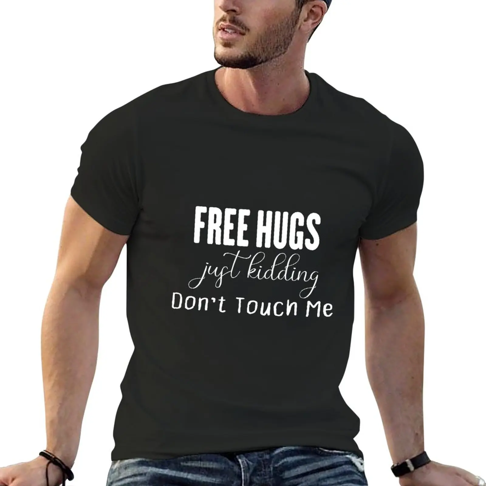 Free Hugs Just Making Don'T Touch Me T-Shirt Summer Top Oversize Plain T-Shirt Uomo