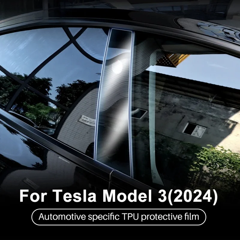 

PFCC 2PCS TPU Protective Film for Tesla Model 3 Highland 2024-Up Car Window B Pillars Anti-Scratch Accessories Transparent