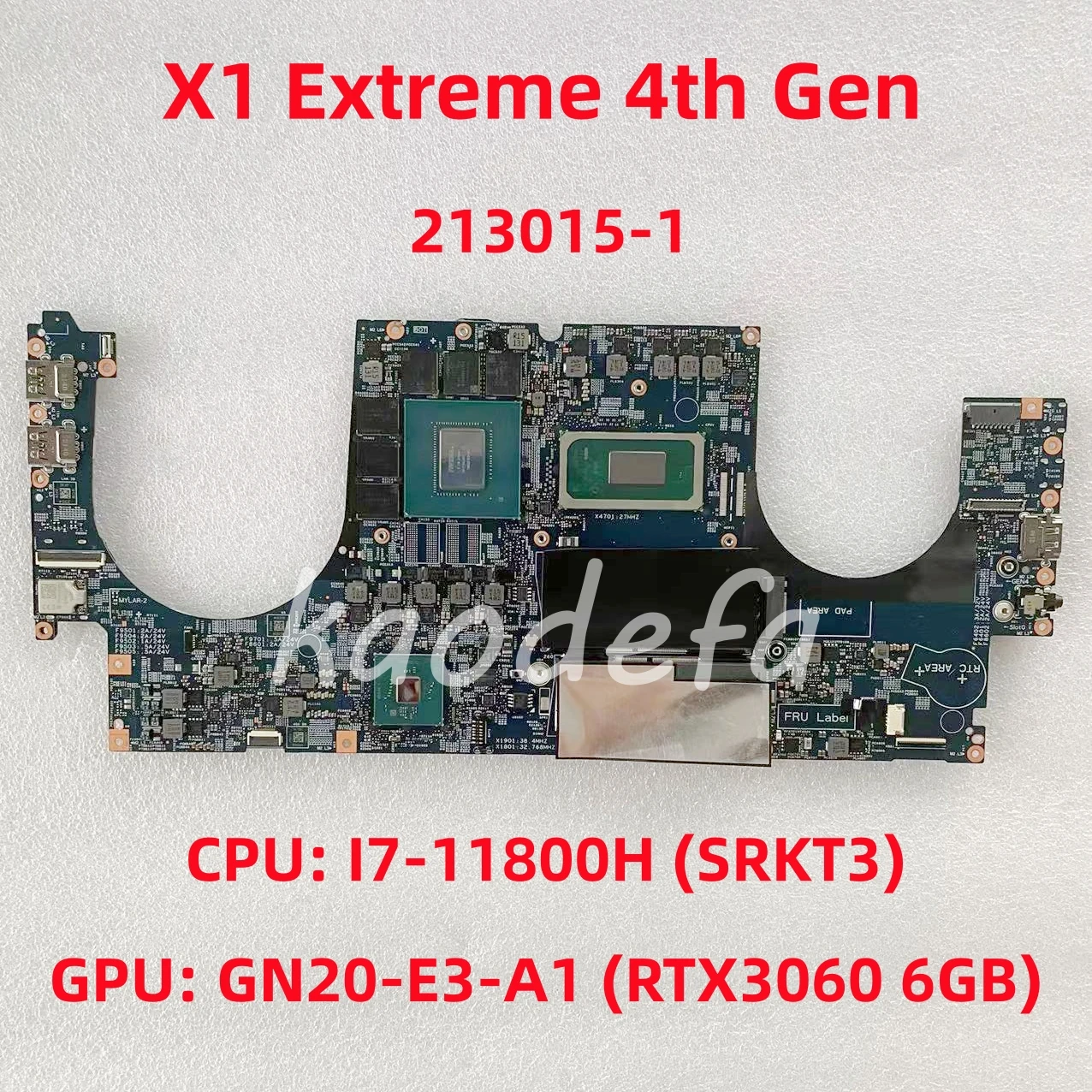

213015-1 For Lenovo X1 Extreme 4th Gen Laptop Motherboard CPU: I7-11800H SRKT3 GPU: GN20-E3-A1 RTX3060 6GB DDR4 FRU: 5B21D53642