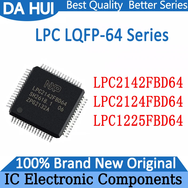 

LPC2142FBD64 LPC2124FBD64 LPC1225FBD64 LPC2142FBD LPC2124FBD LPC1225FBD LPC2142 LPC2124 LPC1225 LPC IC MCU Chip LQFP-64