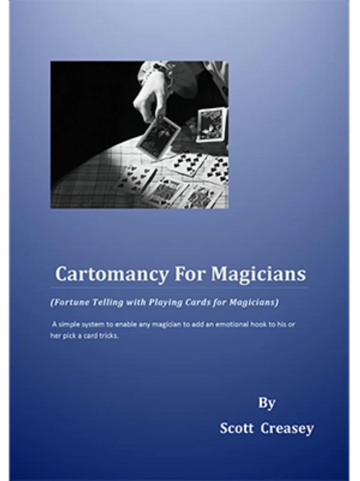 

Cartomancy для Волшебников От Скотта креасея-Волшебные трюки