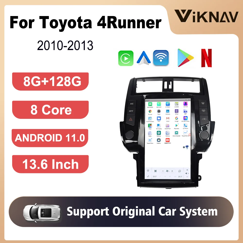 

8+128GB 13.6Inch Android 11 Carplay Radio For Toyota 4Runner 2010-2013 Steering Wheel Control 4G Network Navigation GPS 360 View