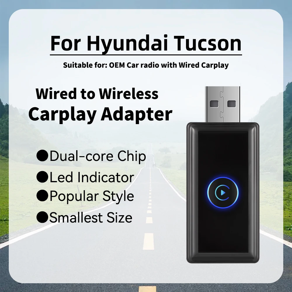 

Wireless Carplay Adapter for Hyundai Tucson Smart AI Box LED Car OEM Wired Carplay To Wireless Car Play Mini Spotify USB Dongle