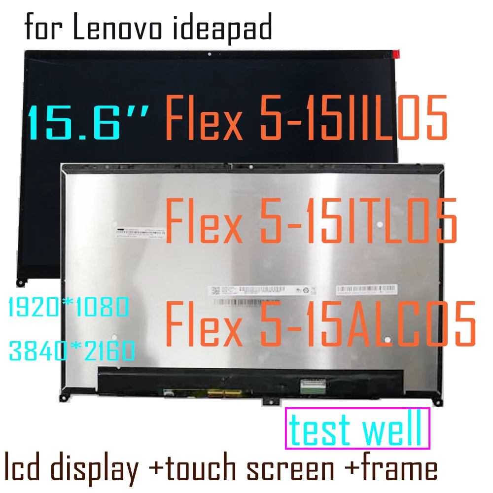 

15.6" For Lenovo Ideapad Flex 5-15IIL05 5-15ALC05 5-15ITL05 5-15iil Lcd Display Touch Screen Digitizer Assembly Frame FHD UHD