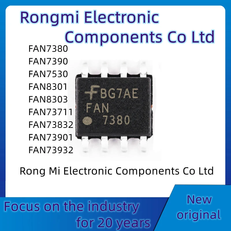 5 pçs/lote FAN7380 FAN7390 FAN7530 FAN8301 FAN8303 FAN73711 FAN73832 ...