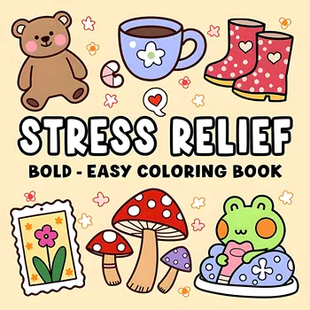 STRESS RELIEF bold-easy Coloring Book for Adults Cute Drawing Book Perfect Gift for Party and Birthday 1