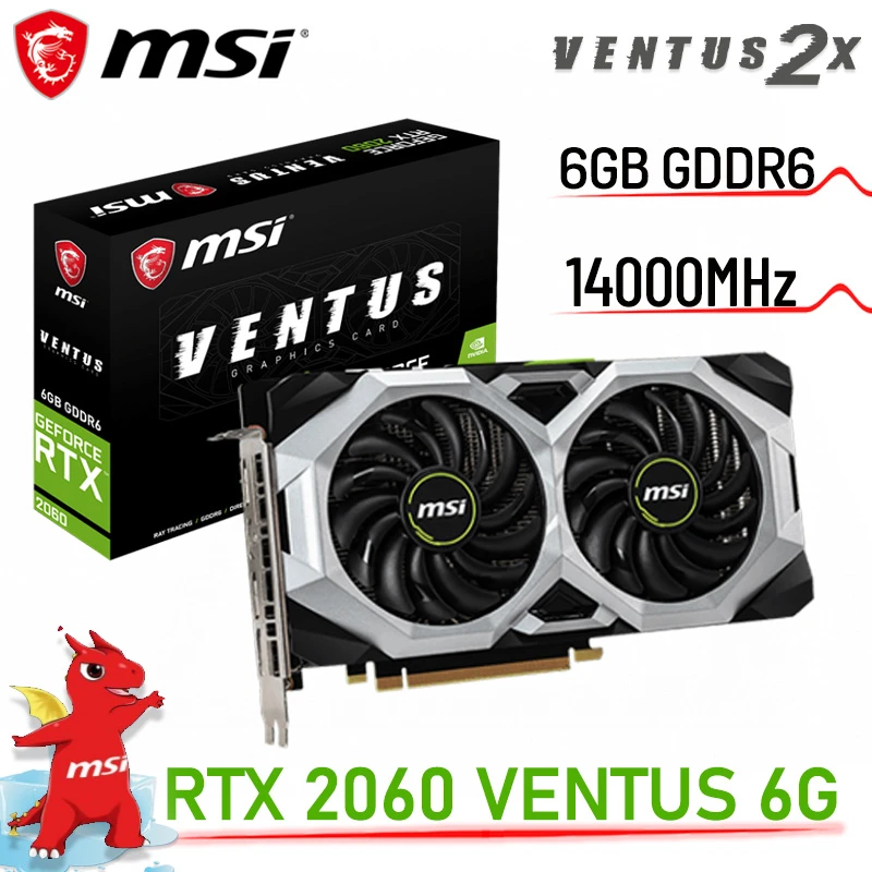 MSI RTX 2060 VENTUS 6G OC Graphics GDDR6 NVIDIA RTX 20 Series GPU 14000MHz  6GB PCI Express 3.0 16X Desktop RTX 2060 Video Card