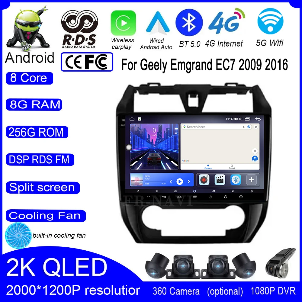 

9 Inch IPS QLED DSP Android 14 For Geely Emgrand EC7 2009 2016 Car Audio Player Autoradio Stereo Carplay Video Multimedia Screen