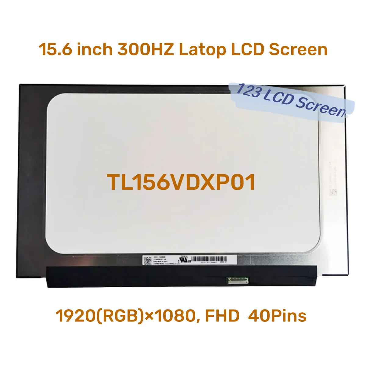 

TL156VDXP01 TL156VDXP01-00 01 LQ156M1JW25 IPS 300HZ Laptop LCD Screen 1920x1080 FHD Display Panel Non-Touch 40pin EDP