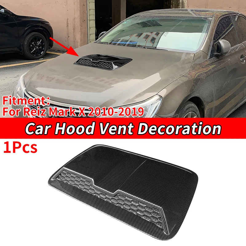 

New Car Air Flow Intake Hood Scoop Vent Bonnet Decorative Covers Center Side Air Outlet Hood For Toyota Reiz Mark X 2010-2019