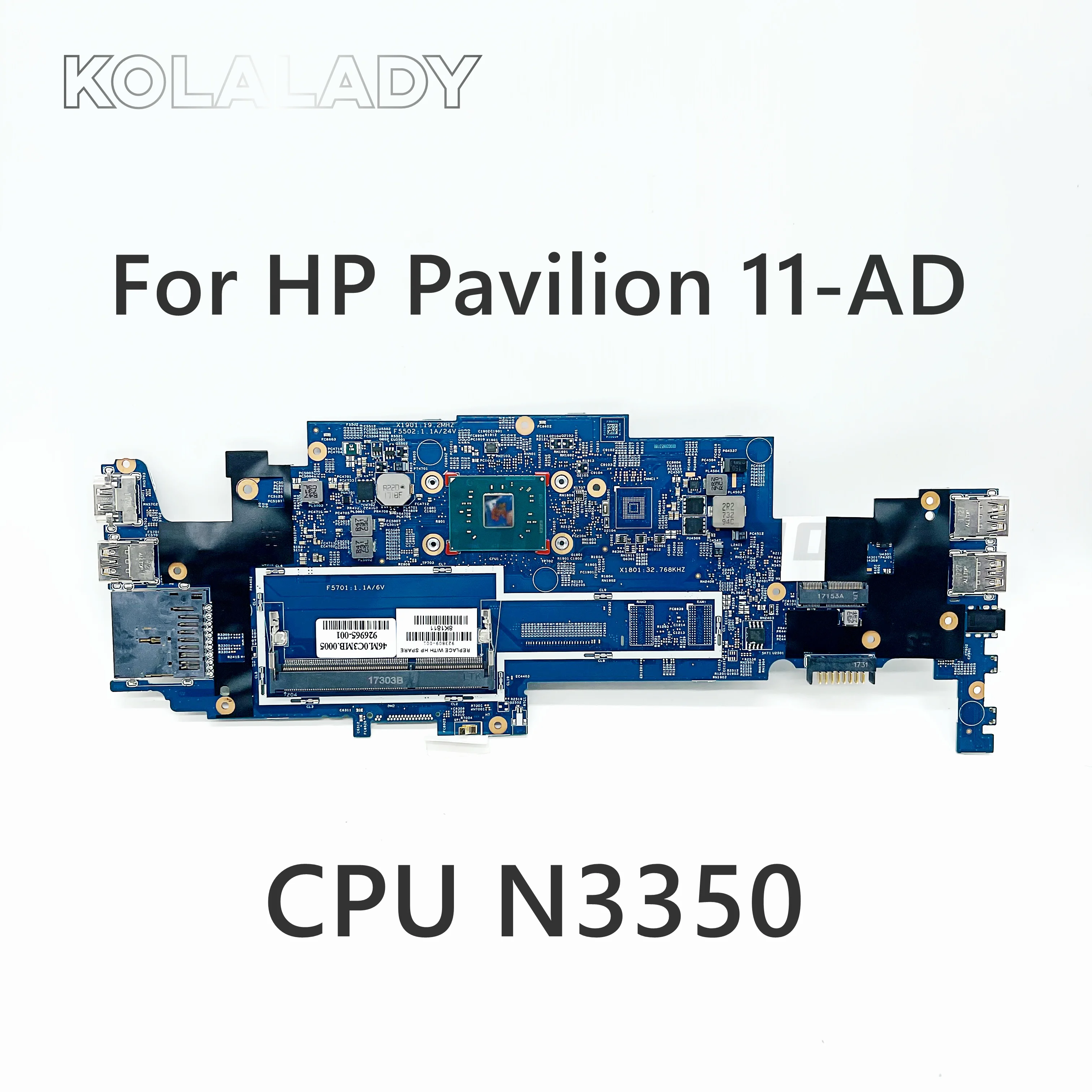 

926965-001 926965-601 For HP Pavilion X360 11-AD 11M-AD 11M-AD013DX Laptop motherboard 16846-1 448.0C404.0011 With N3350 CPU