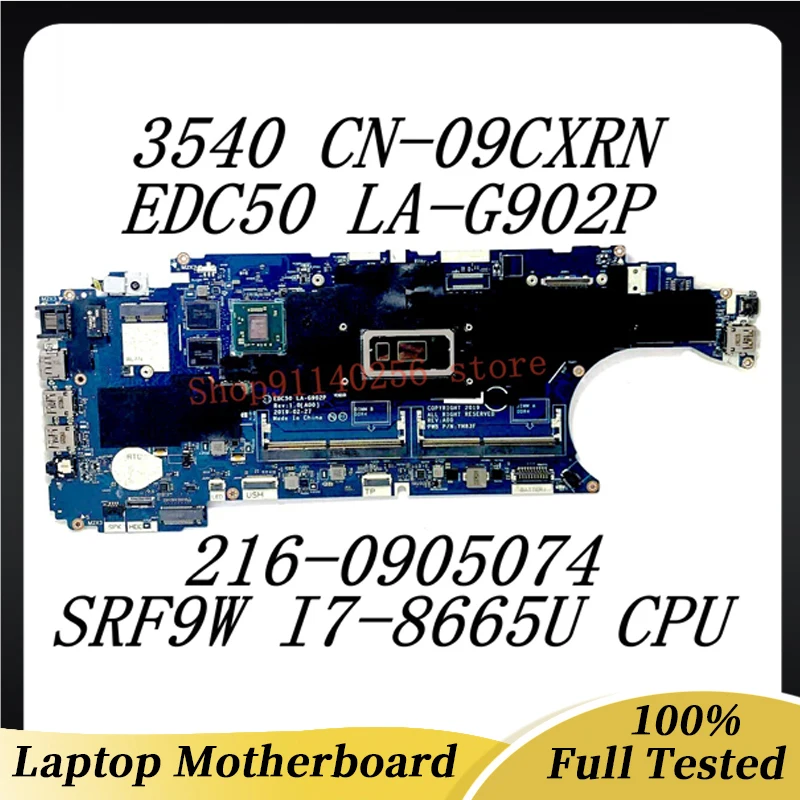 

Материнская плата CN-09CXRN 09CXRN 9CXRN для DELL 3540 материнская плата для ноутбука EDC50 LA-G902P W/ SRF9W I7-8665U CPU 216-0905074 100% протестирована ОК