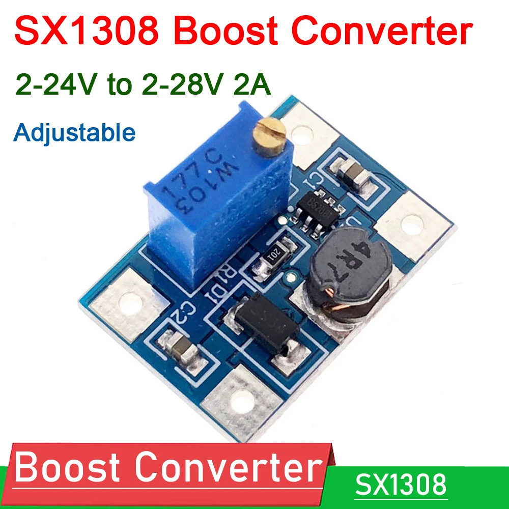 

SX1308 DC-DC Boost Converter 2-24V to 2V-28V 5V 9V 12V 15V 19V 2A Adjustable Voltage Regulator Power Module