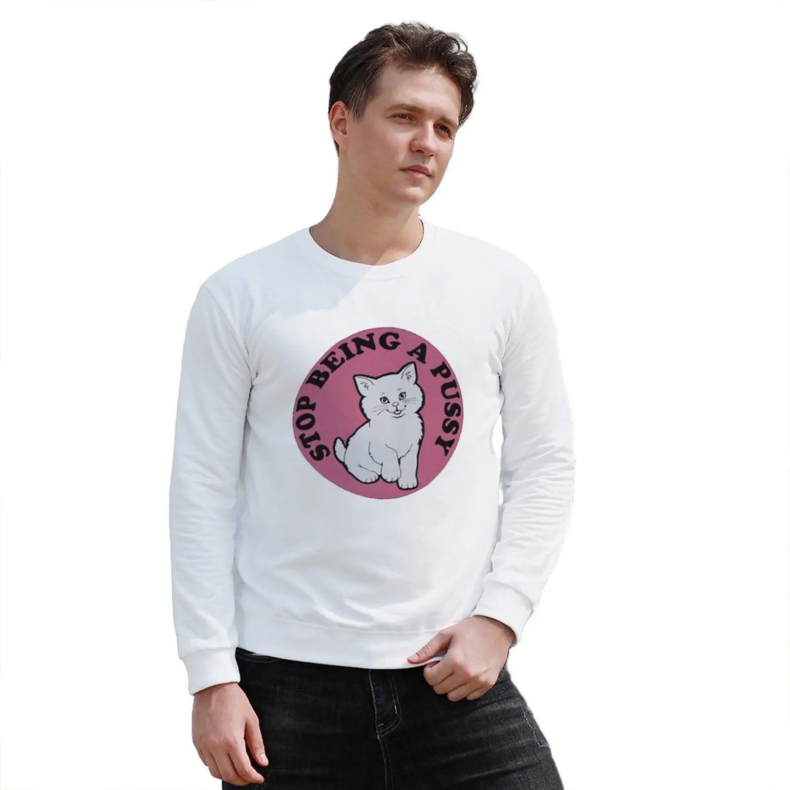 New Stop being a pussy Sweatshirt men clothes autumn clothes korean style clothes sweatshirt for men