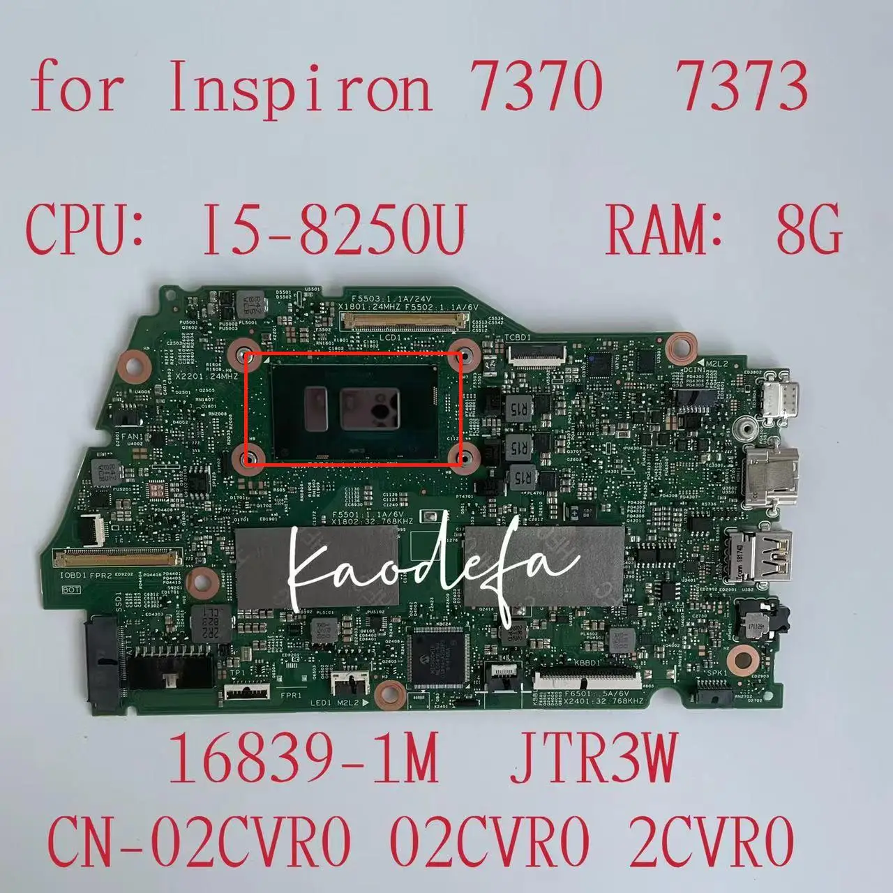 16839-1M Per Inspiron 13 7370 7373 Scheda Madre Del Computer Portatile Cpu:I5-8250U Sr3Lb Ram:8G Cn-02Cvr0 02Cvr0 2Cvr0