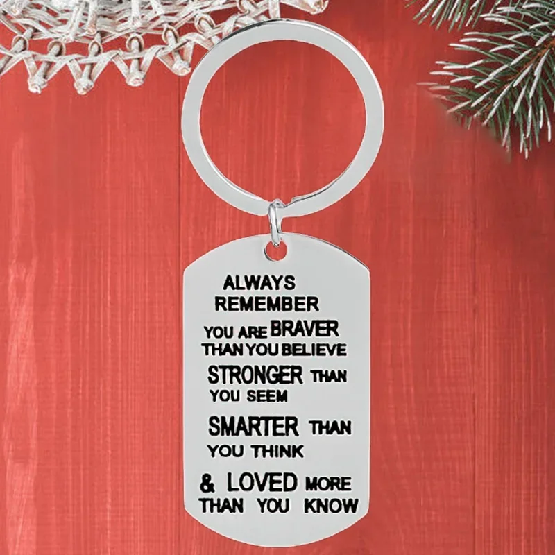 

Metal Inspirational Keychain Pendant Motivational Key Chains Keyrings Gift Always Remember You Are Braver Than You Believe