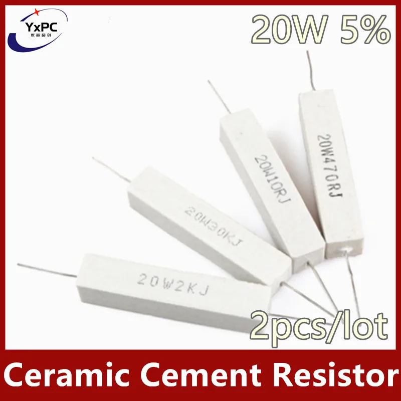 2pcs 20W 5% Cement Resistor Power Resistance 0.1 ~ 10K 0.33R 0.47R 1R 1.8R 2.2R 2.7R 3.3R 4.7R 5.1R 6.8R 10R 20R 33R 75R 100R