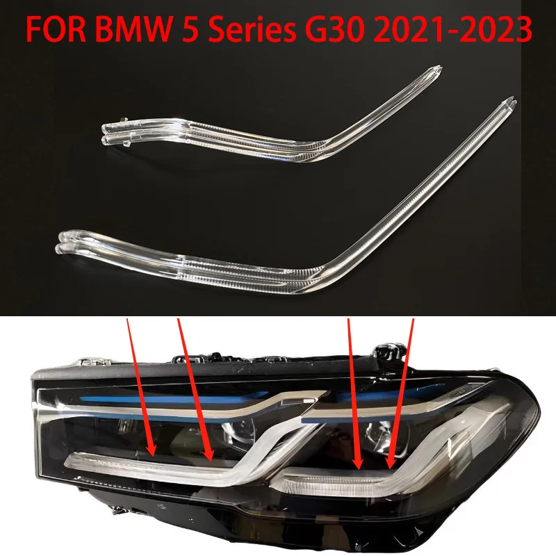 

For BMW 5 Series G30 2021-2023 DRL Headlight Light Guide Plate Daytime Running Light Tube Car Running Light Bar