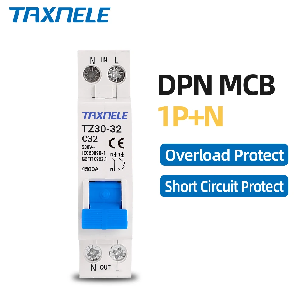 Taxnele TZ30-32 DPN 1P+N Mini Circuit Breaker MCB 6A 10A 16A 20A 25A 32A Din Rail Mounting Miniature Household Air Switch