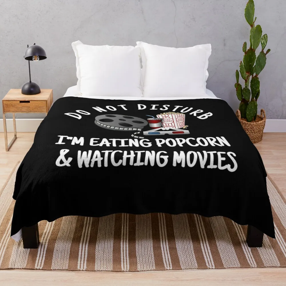

Do Not Disturb I'm Eating Popcorn & Watching Movies Throw Blanket Fluffy Blankets Large Soft Plaid