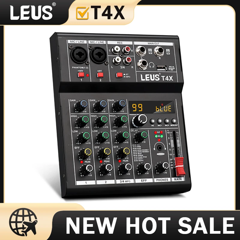 LEUS T4X 4 Channel 99 DSP Effect Audio Mixer Record PC 48V Phantom Power USB Sound Mixers Bluetooth DJ Console Mixing for Karaok
