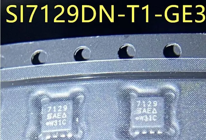 

10-20 шт./SI7129DN 7129 SI7129DN-T1-GE3 QFN