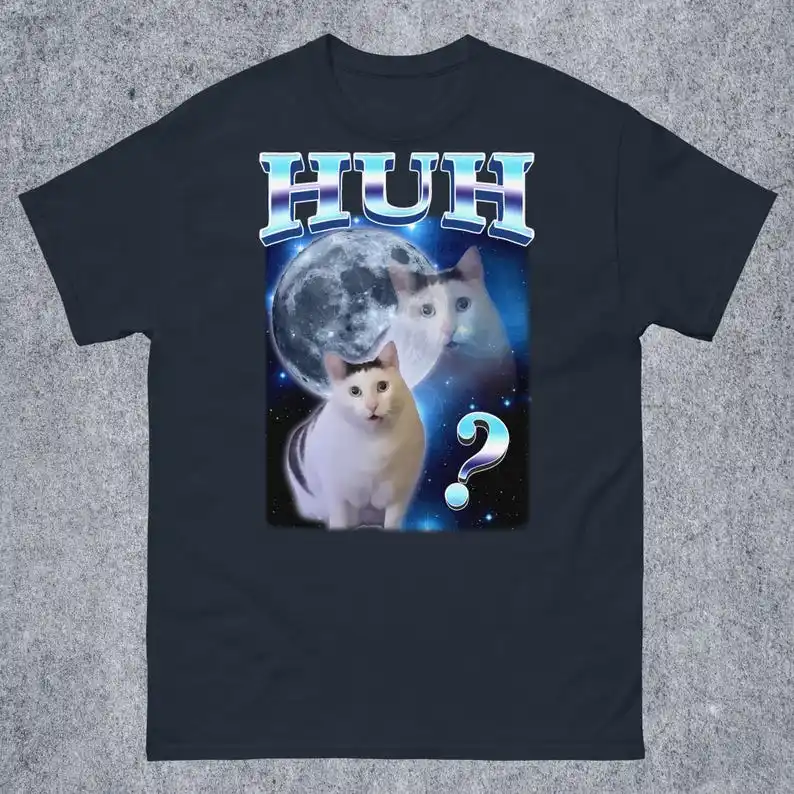 HUH Funny Dank Cat Meme Tee Shirt Gift for Woman and Man Ugly Shirts Unhinged T-shirt Goofy Ahh Cats Clothes Stupid Silly tshirt 2
