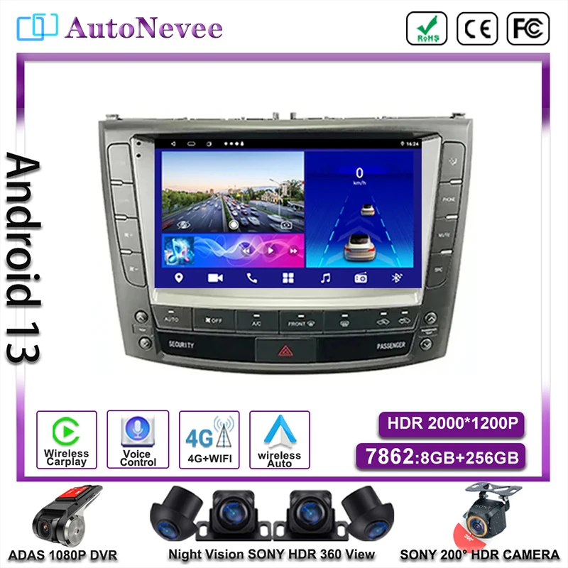 

Android 13 For Lexus IS250 XE20 2005 - 2013 Multimedia Screen Car WiFi No 2din DVD Player Radio Head Unit Navigation GPS Stereo