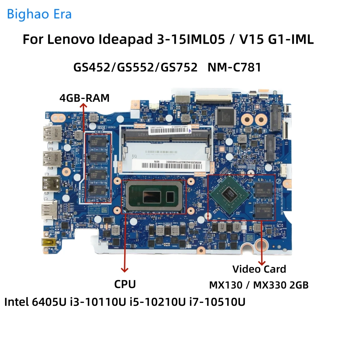 

NM-C781 For Lenovo Ideapad 3-15IML05 V15 G1-IML Laptop Motherboard With 6405U i3 i7 i5-10210U CPU 4GB-RAM MX130 MX330 2GB-GPU